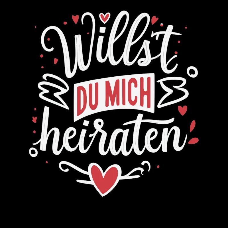 Willst du mich heiraten