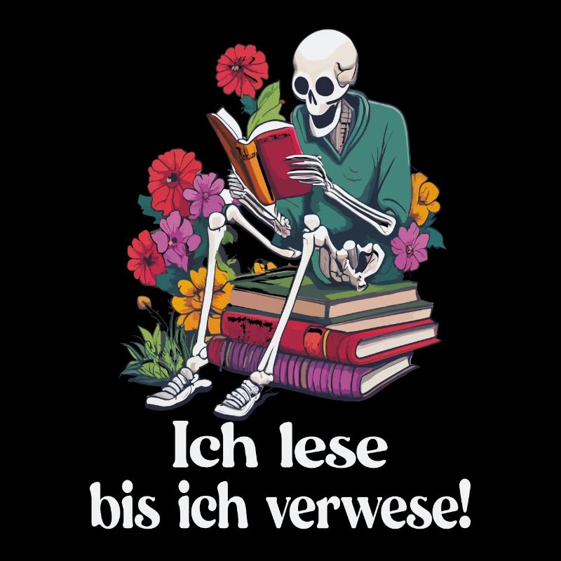 Ich lese bis ich verwese