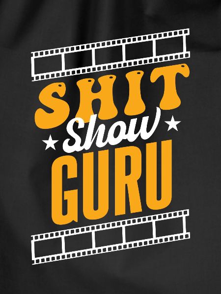 Shit Show Guru