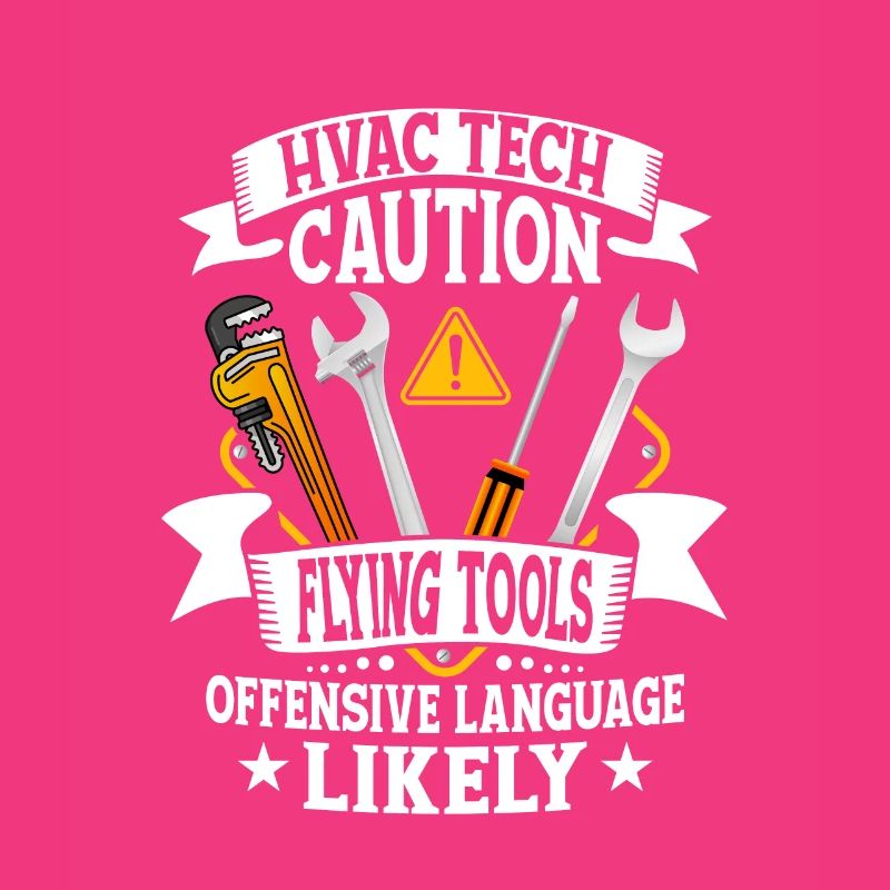 HVAC Tech Caution Flying Tools Installer Technicia