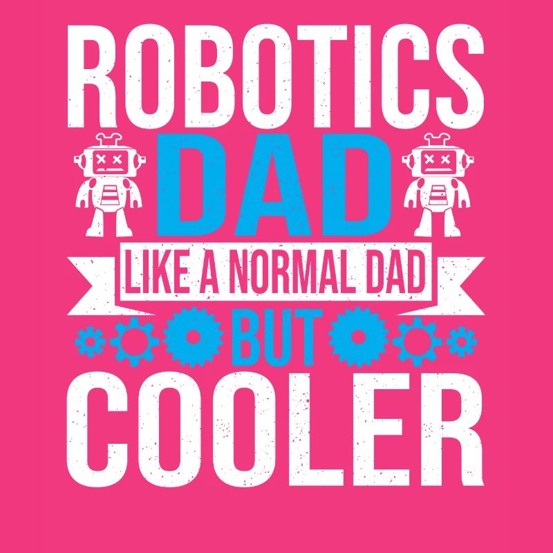 Droid Builder Robotique Papa Père Hommes Construire Robot