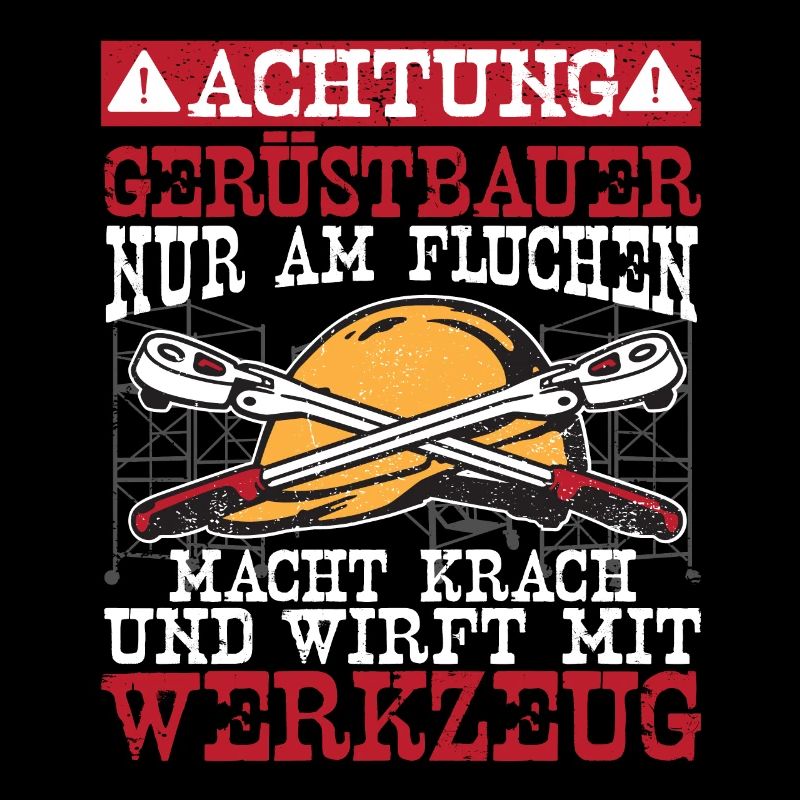 Achtung Gerüstbauer und Gerüstmonteur