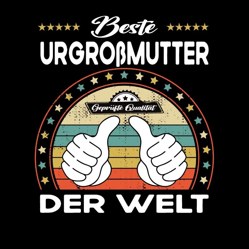 Beste urgroßmutter der Welt