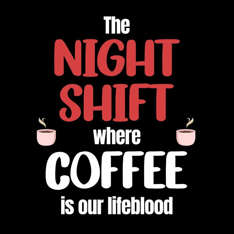 Die Nachtschicht, In Der Kaffee Unser