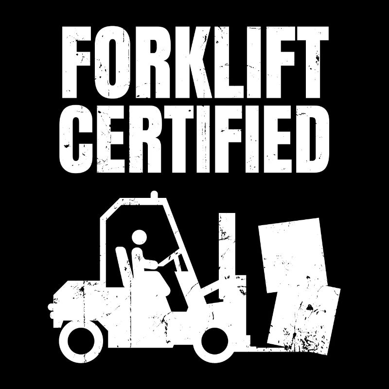 Forklifter Forklift Driver Cool Funny Forklift Cer