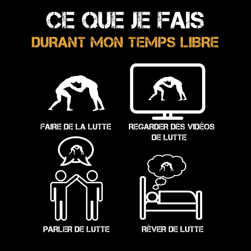 ce que je fais durant mon temps libre Lutte