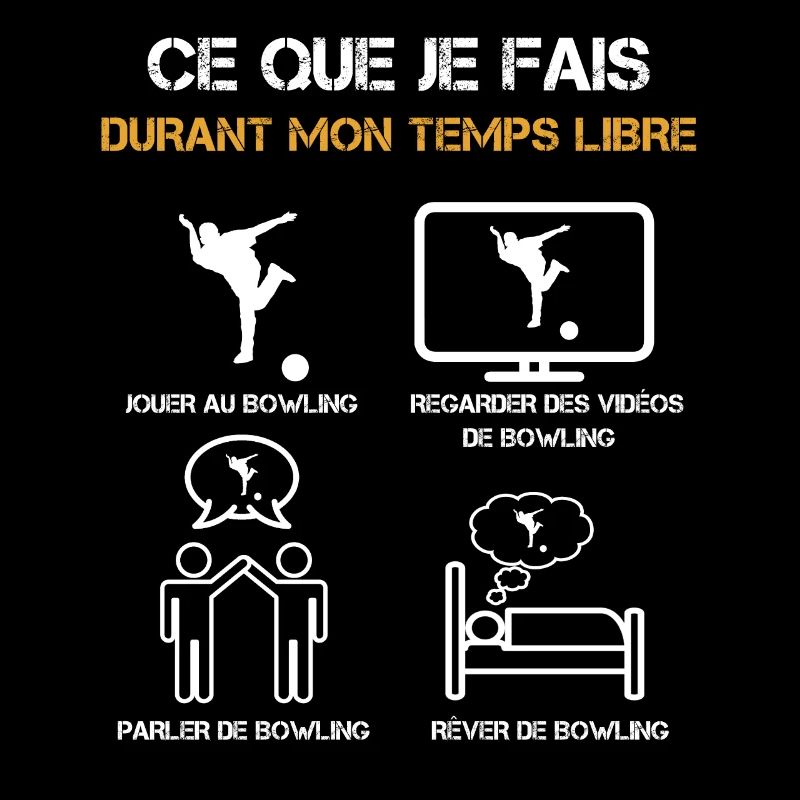 ce que je fais durant mon temps libre bowling