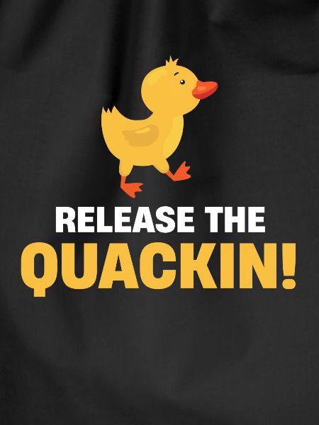 Release the quack! Funny