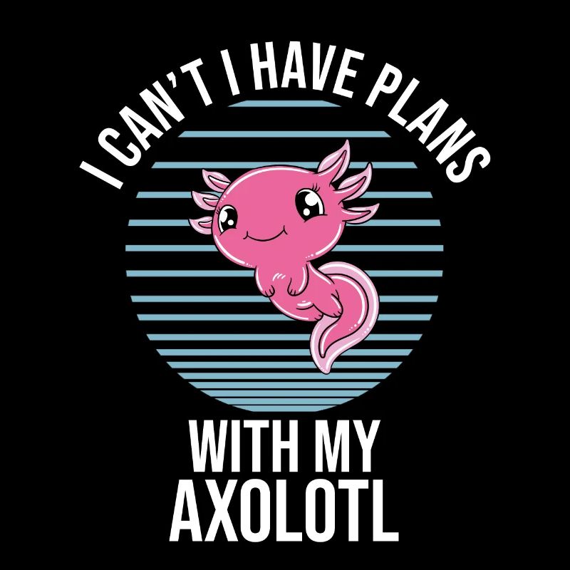 Funny Axolotl Cute Axolotl