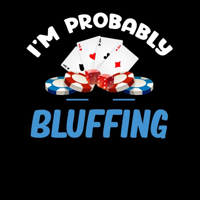 Ich Bluffe Wahrscheinlich Einen Lustigen