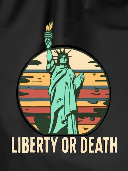 LIBERTY OR DEATH