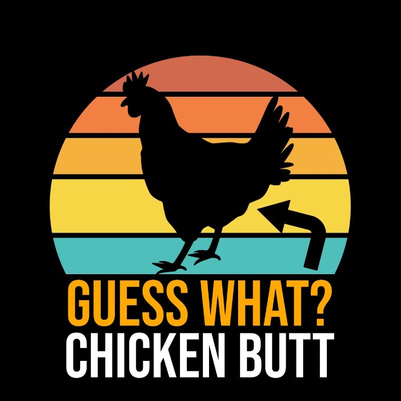Drôle Devinez quoi ? Cul de poulet !