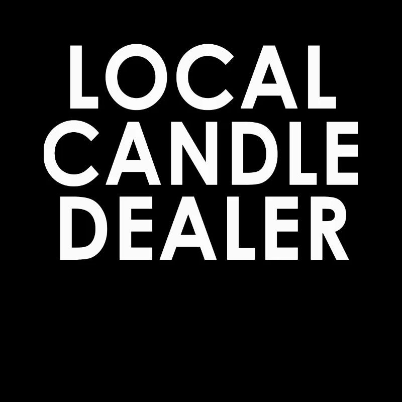 Funny Quote for Candle Makers Candle Making