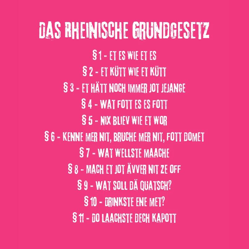 Et Kölsche Jrundjesetz Kölner Kölsche