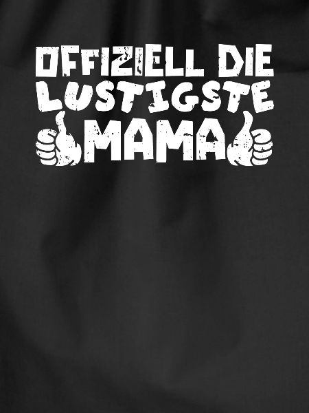 Mama Mutter Funniest Mom