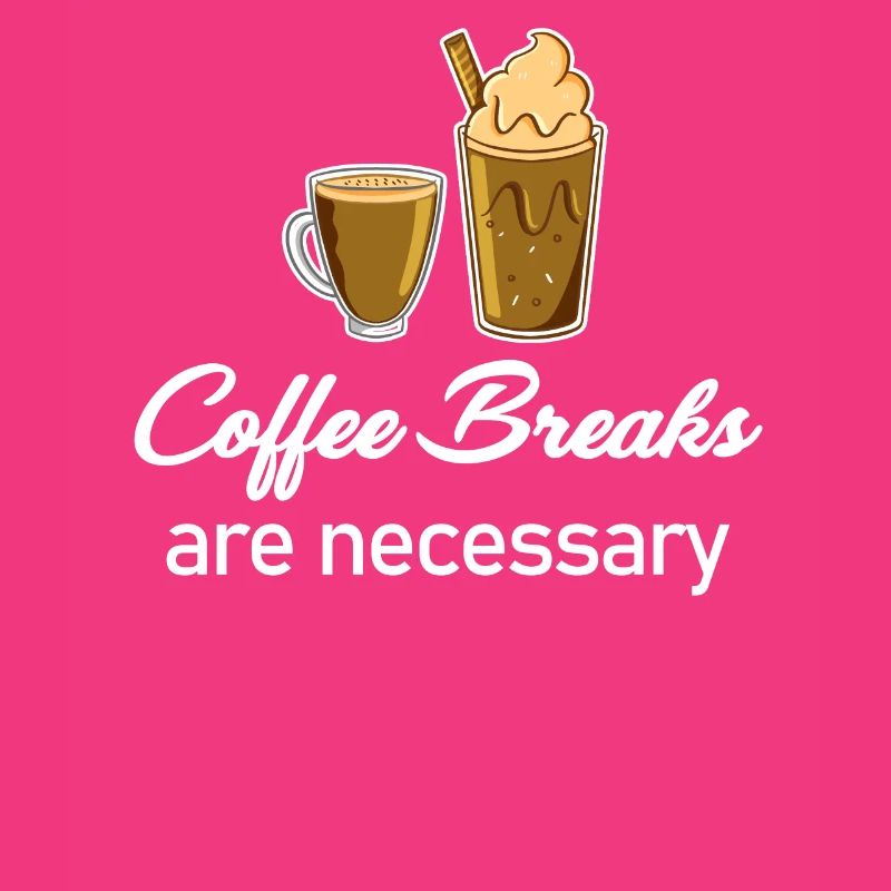 Coffee breaks are necessary Cafecito Espresso