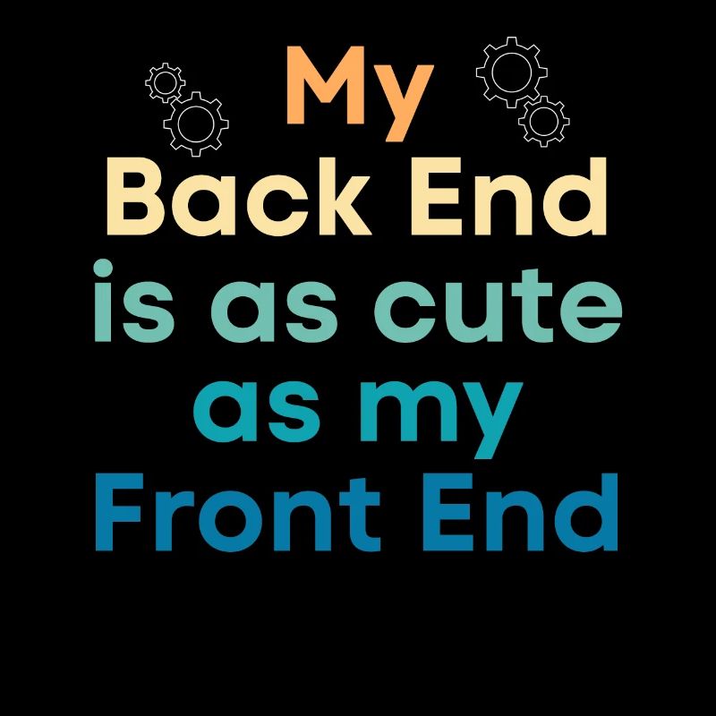 My backend is as cute as mine