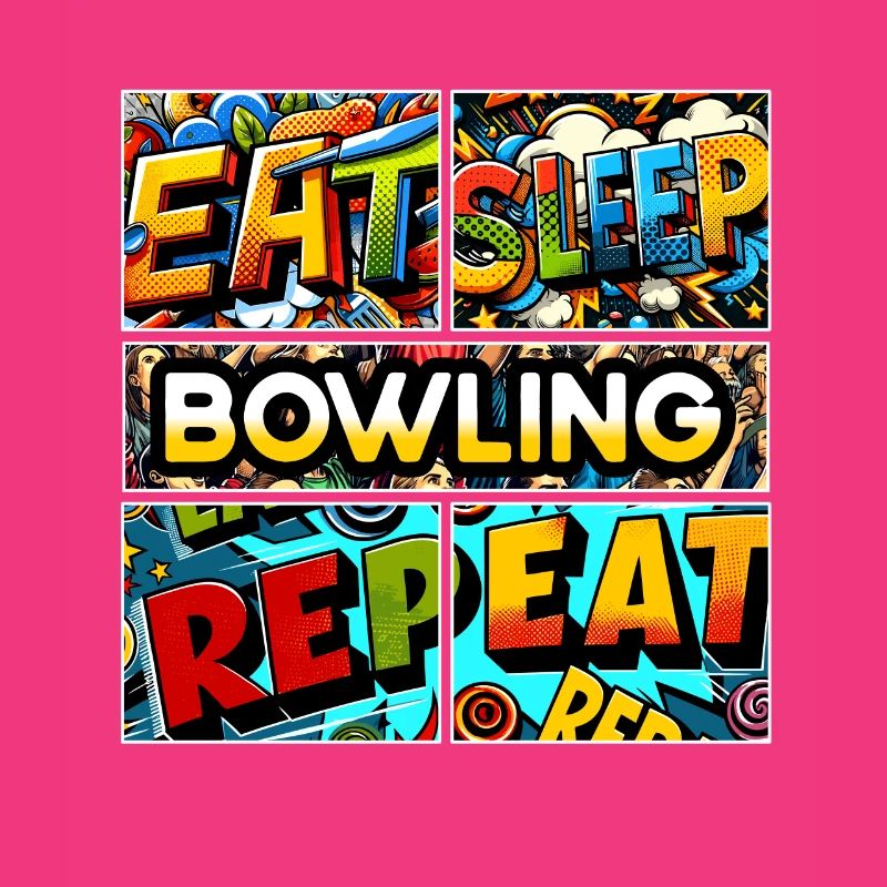 Manger dormir Répéter le bowling