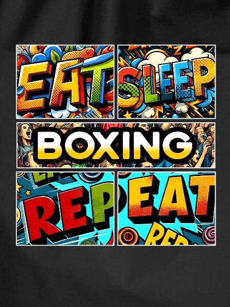 Eat sleep Boxing repeat