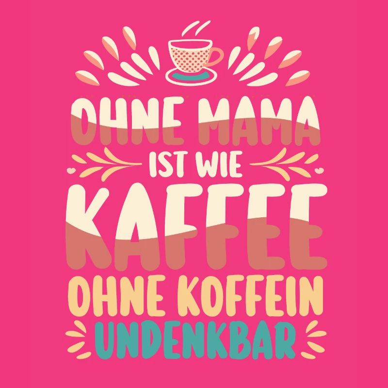 Mutter Kaffee Muttertag Mama