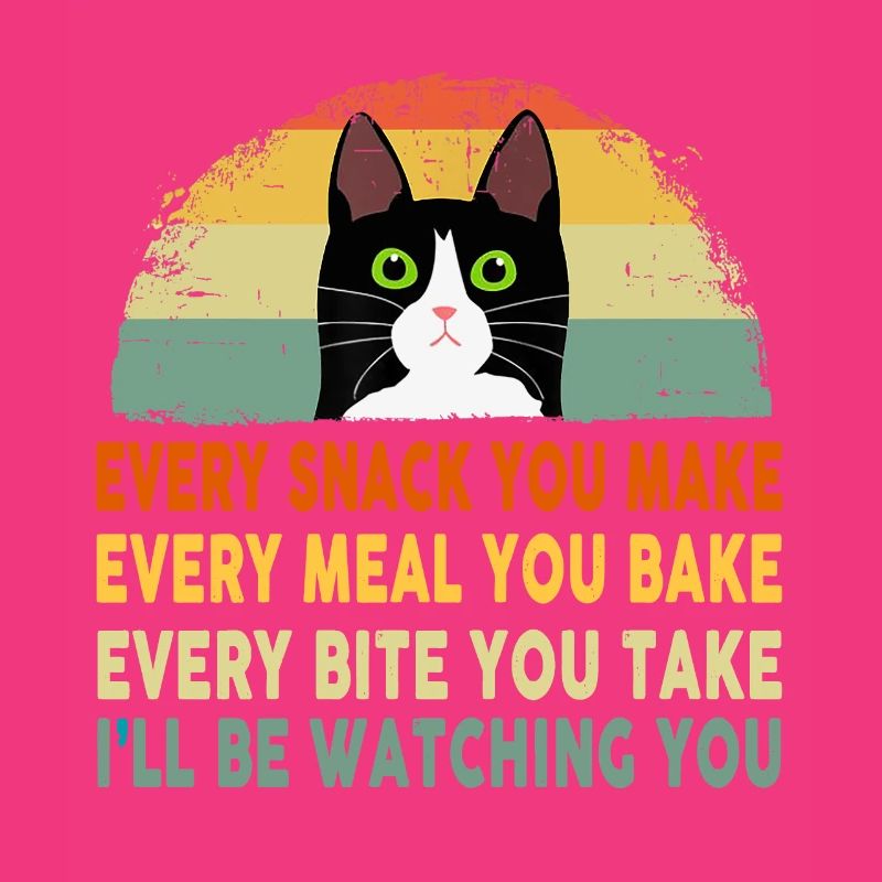 Drôle de chat Chaque repas que vous préparez Chaque collation que vous préparez