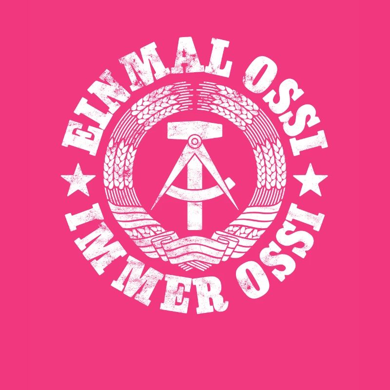 DDR Wappen, Einmal Ossi, Immer Ossi, Spruch