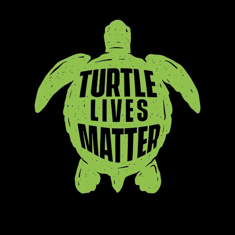 Turtle Lives Matter - Cute Sea Turtle Lover