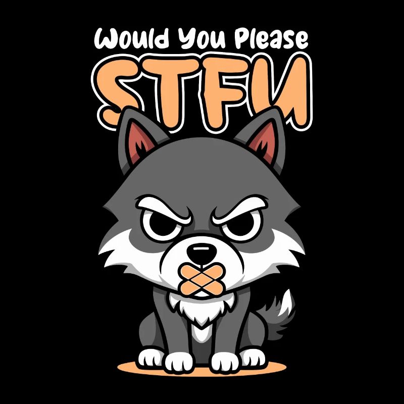 Wolf Stfu Would You Please Shut Up