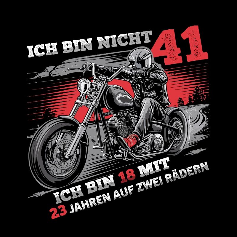 Ich bin nicht 41 Motorradfahrer Biker 41.