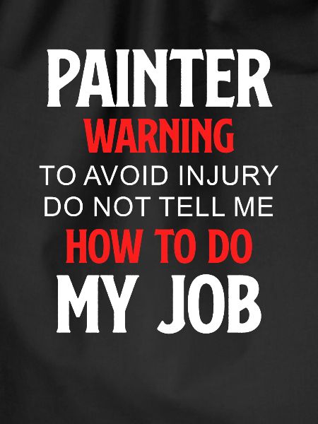 Painter's warning to avoid