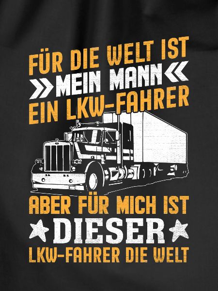 Truck Driver Trucker Saying