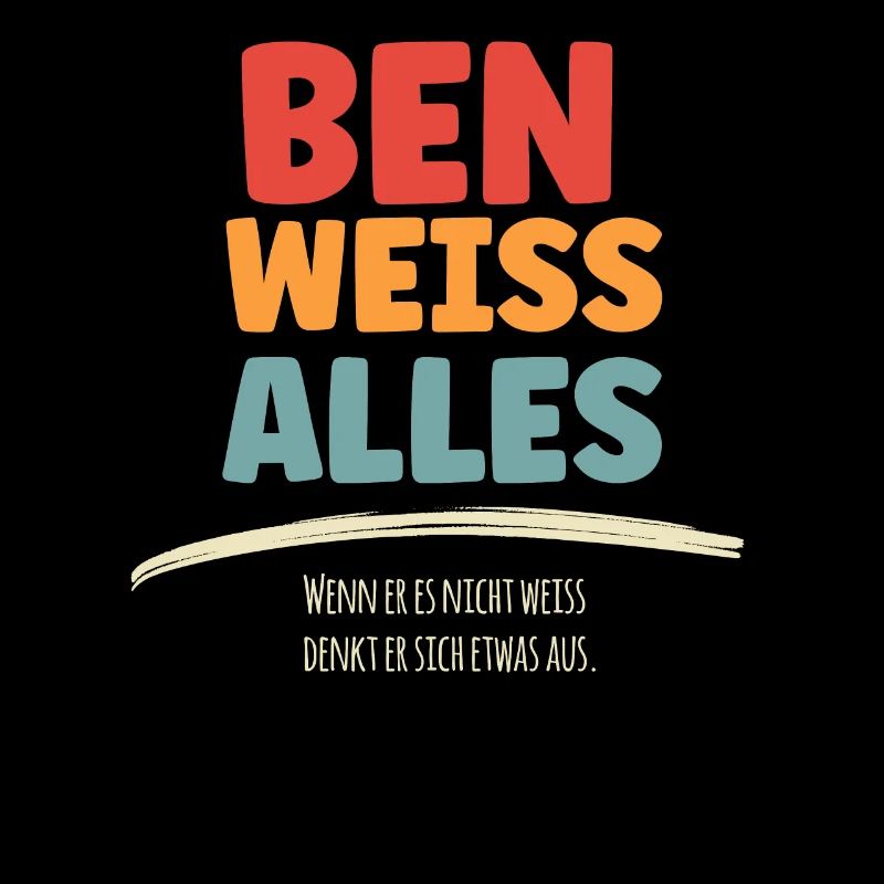 Ben weiss Alles