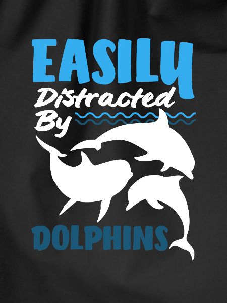 Easily distracted by dolphins