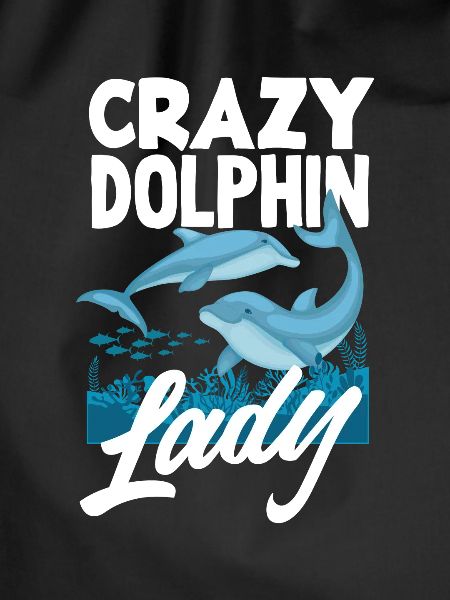 Crazy Dolphin Lady