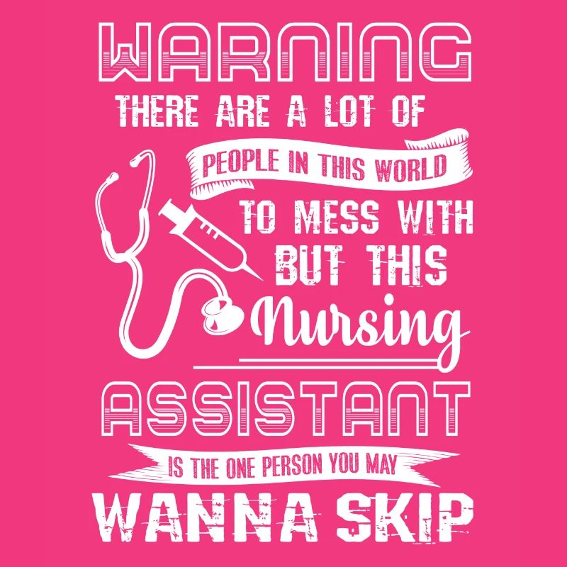 Nursing Assistant Mess With Nursing Assistant