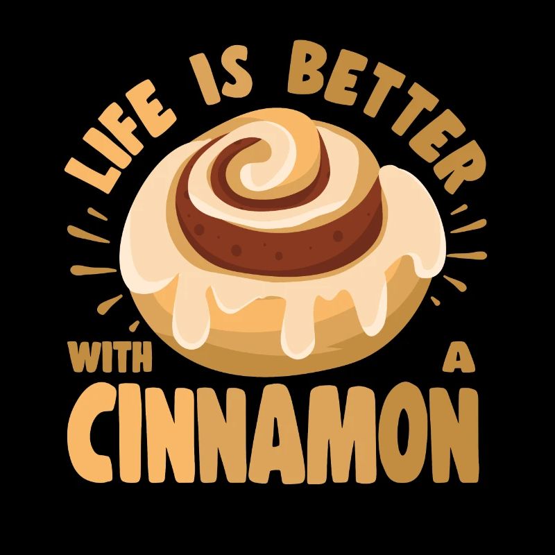 Cake Baker Life Better With Cinnamon Cupcake