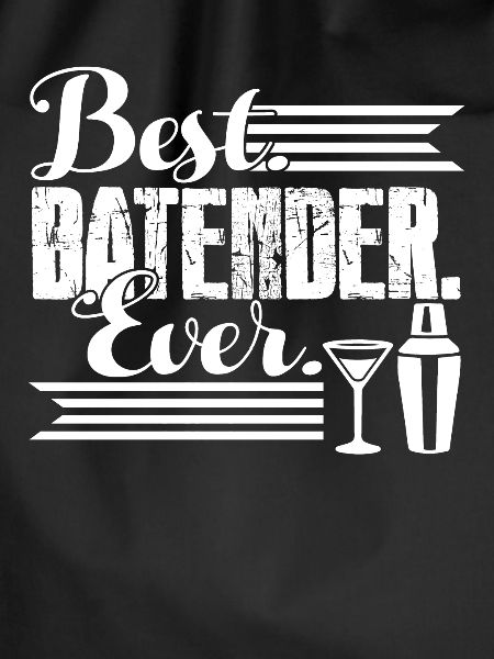 Best Bartender Ever