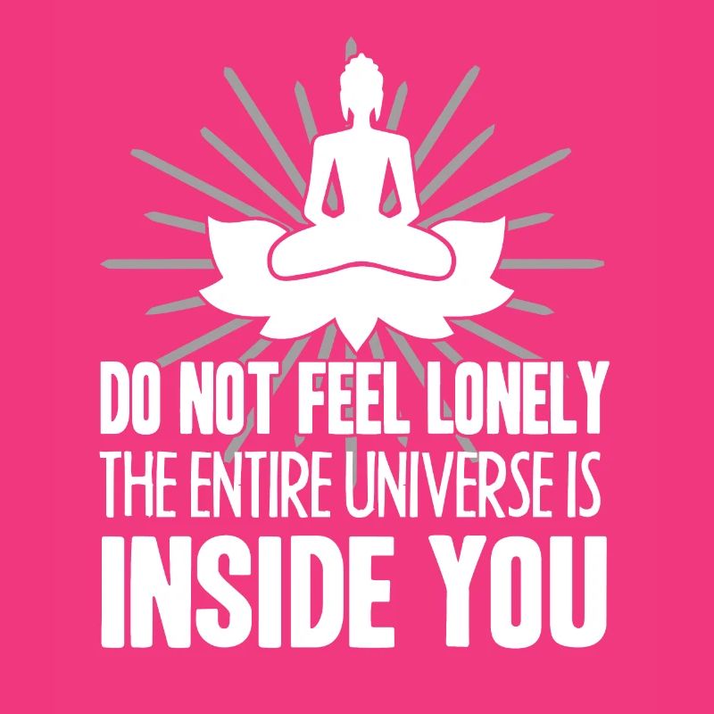 Buddha Do Not Feel Lonely Buddha