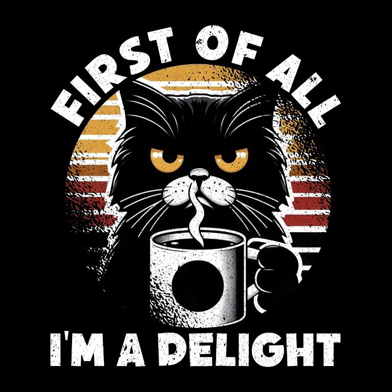 At first I'm a delight a disgruntled cat
