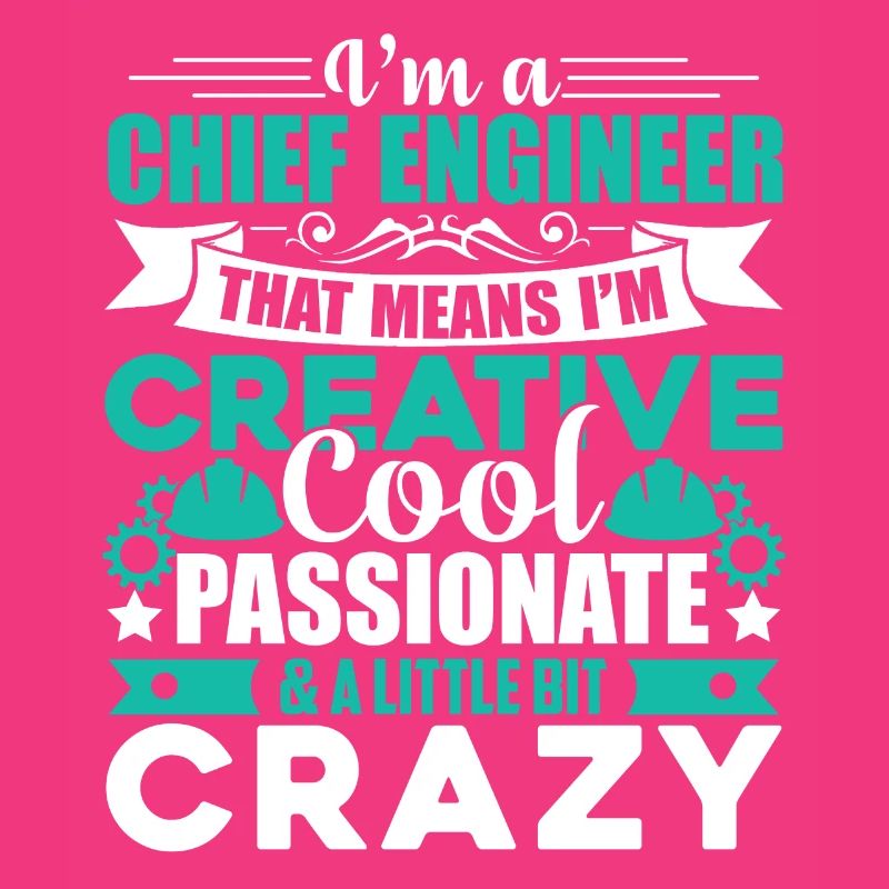Chief Engineer I am A Cool Chief Engineer