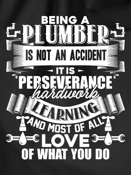 Plumber Being A Plumber