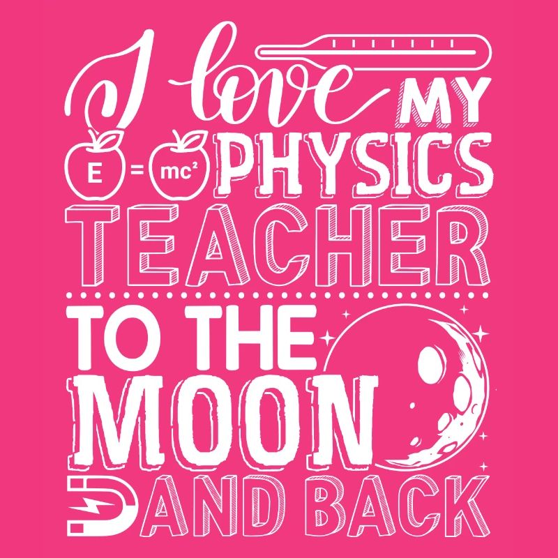 Physics Teacher I Love My Physics Teacher