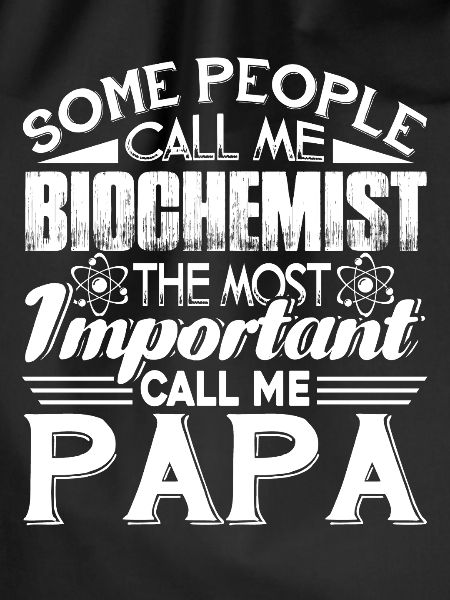 Biochemist Biochemist Papa