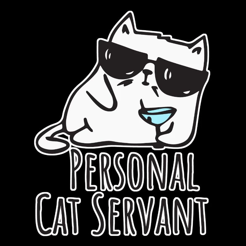 Personal Cat Servant - Lustiges Katzen Design
