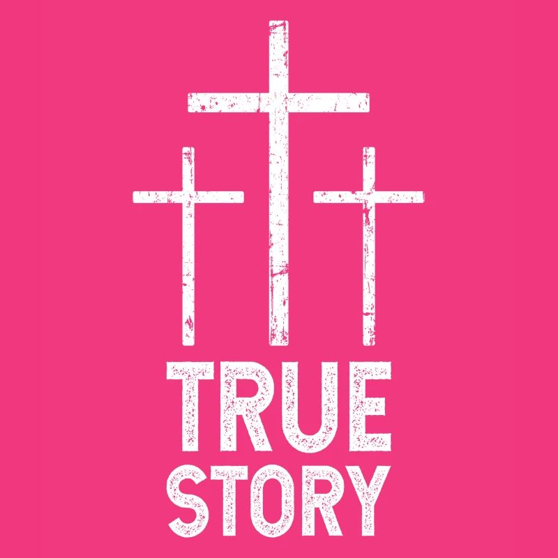 Easter True Story Three Crosses Design