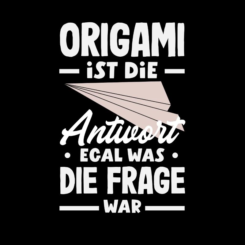 Origami is the answer, no matter what the question was