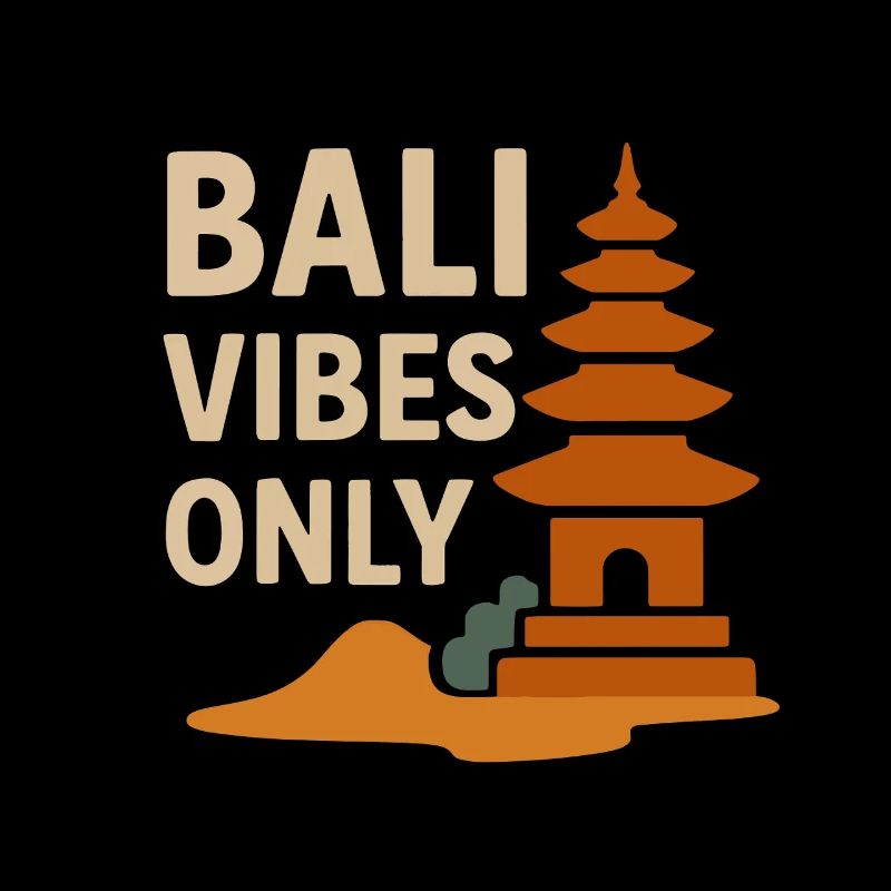 Bali Vibes Only