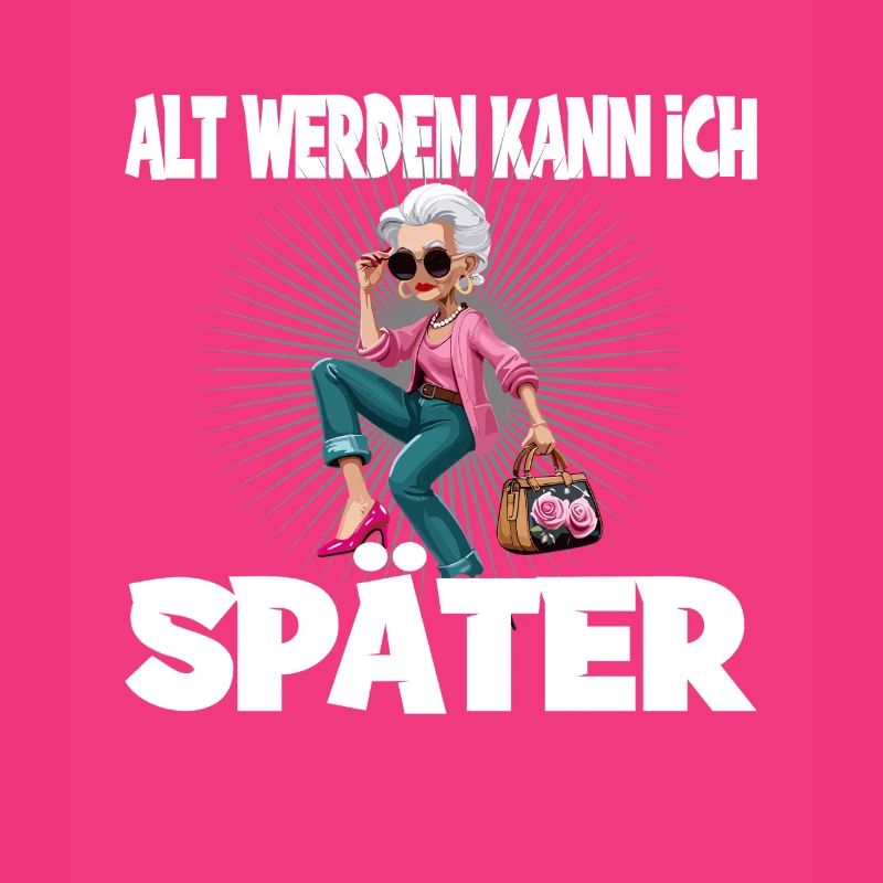 Alt Werden Kann Ich Später Modebewusste Oma