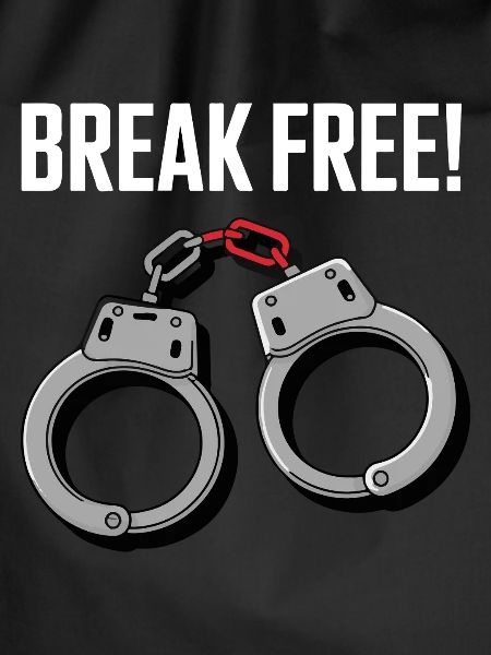 BREAK FREE