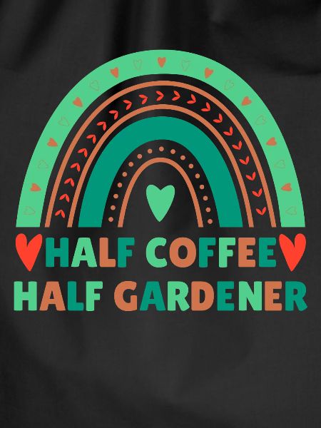 Coffee Gardener Saying Design